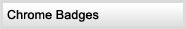 Chrome Badges